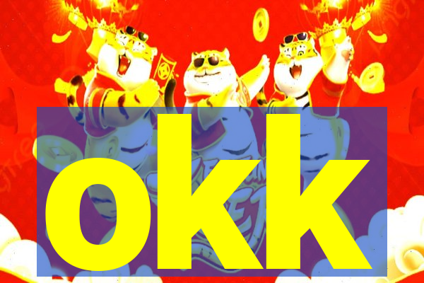 okk