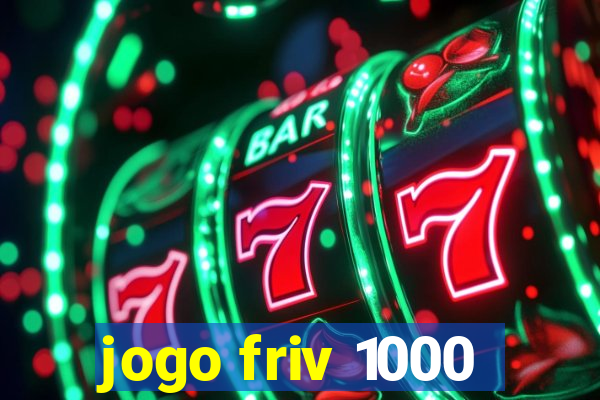 jogo friv 1000