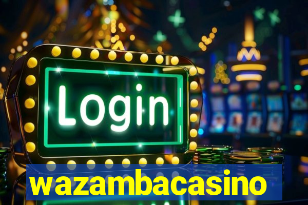 wazambacasino