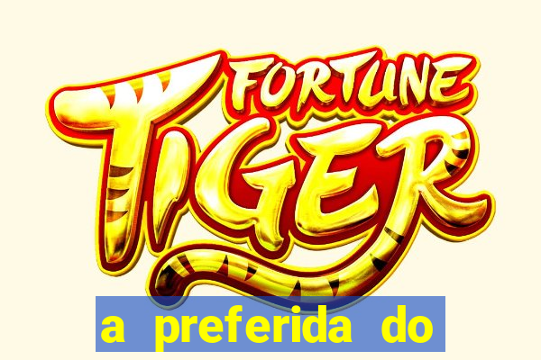 a preferida do terceiro mestre