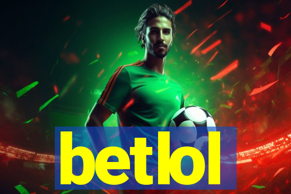 betlol