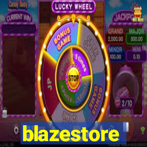 blazestore