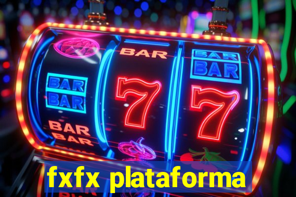 fxfx plataforma