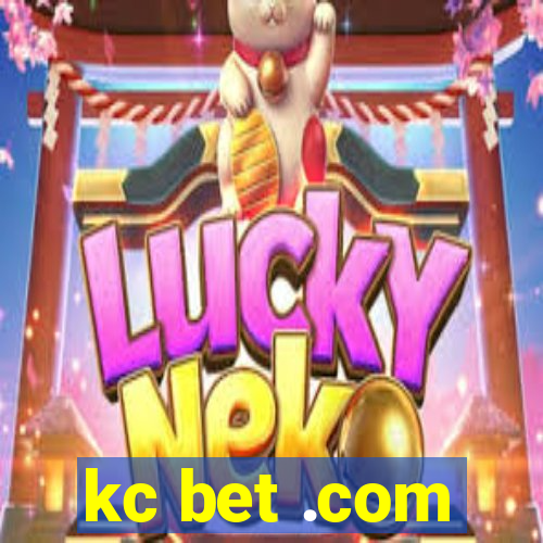 kc bet .com