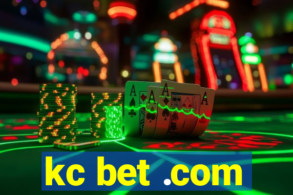 kc bet .com