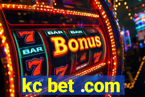 kc bet .com