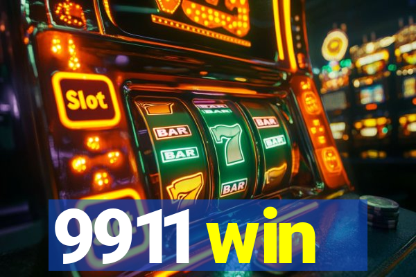 9911 win