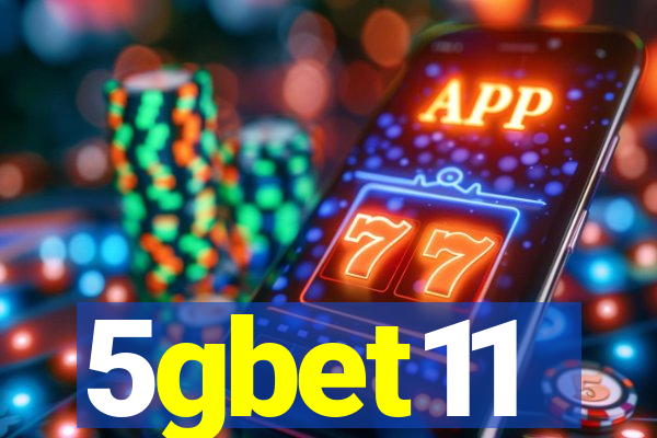 5gbet11