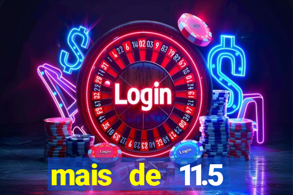 mais de 11.5 escanteios o que significa