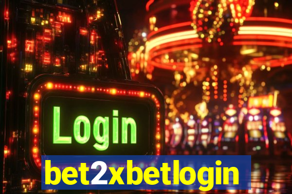bet2xbetlogin