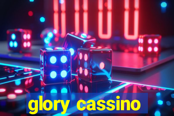 glory cassino