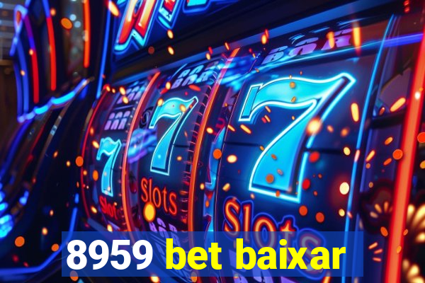 8959 bet baixar