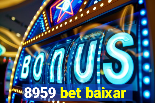 8959 bet baixar