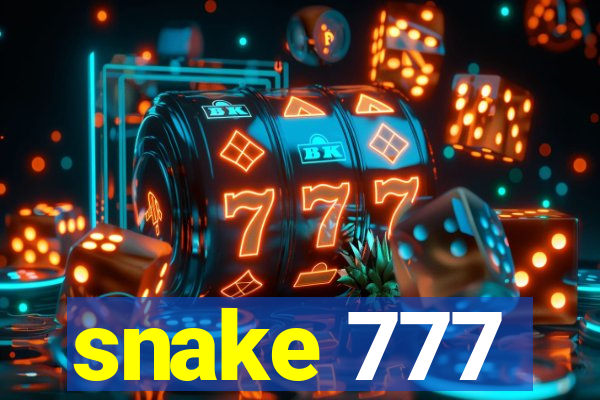 snake 777