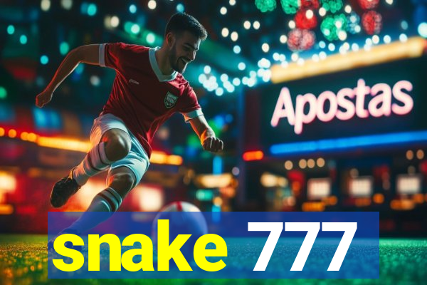 snake 777