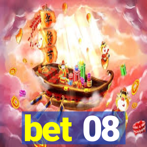 bet 08