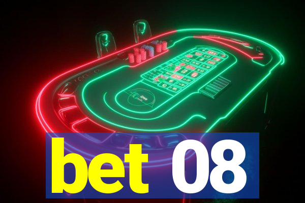 bet 08