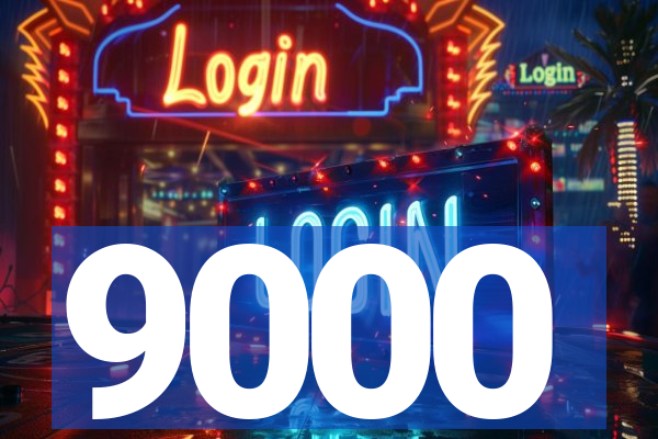 9000
