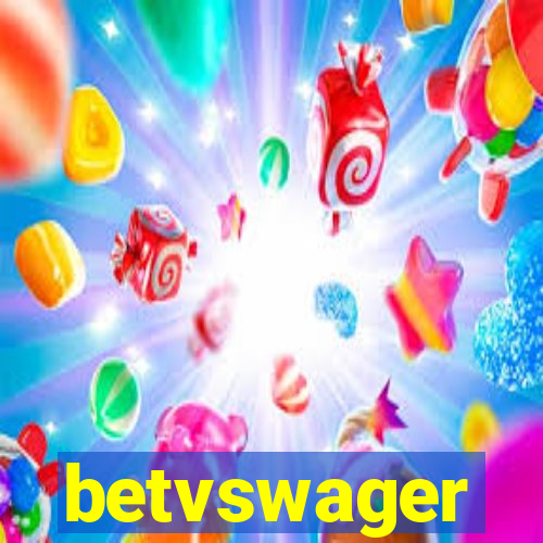 betvswager