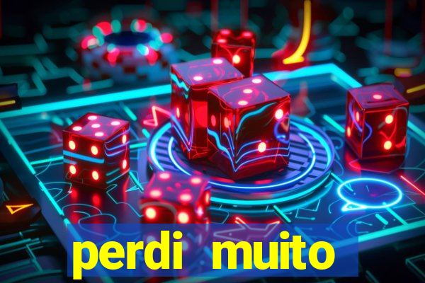 perdi muito dinheiro na betano