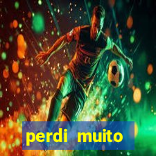 perdi muito dinheiro na betano