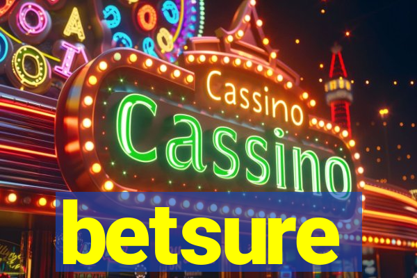 betsure