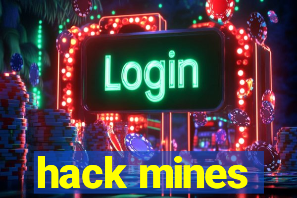 hack mines