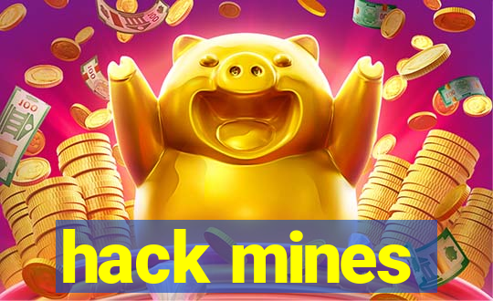 hack mines