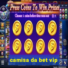 camisa da bet vip
