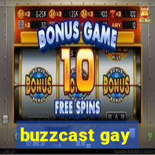 buzzcast gay