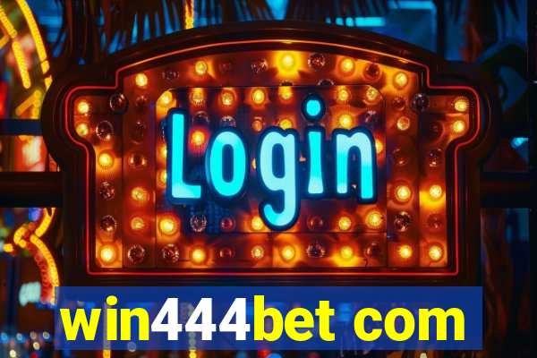 win444bet com