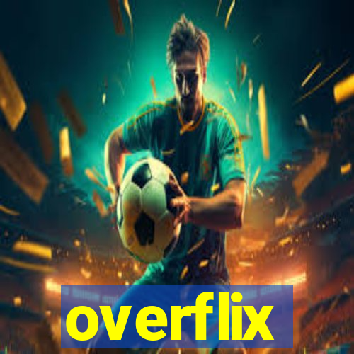 overflix