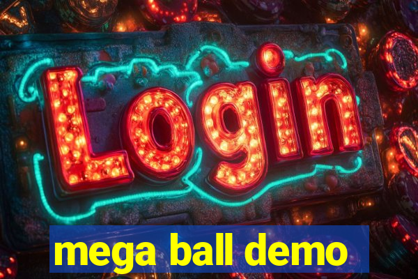 mega ball demo