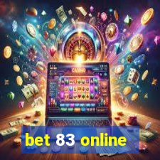 bet 83 online