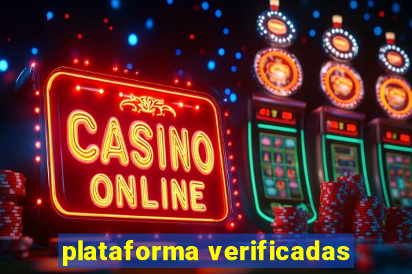 plataforma verificadas