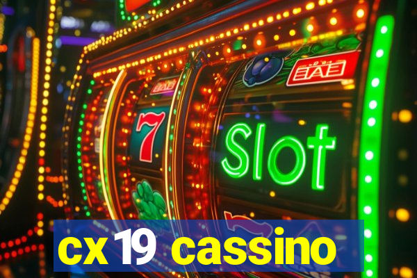cx19 cassino