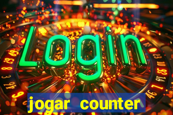 jogar counter strike 1.6 online