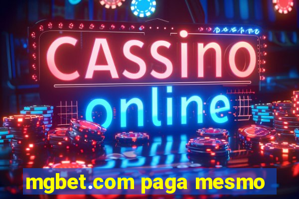 mgbet.com paga mesmo
