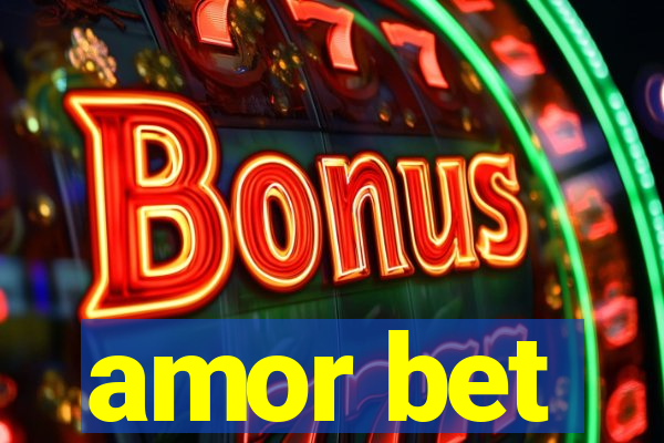amor bet