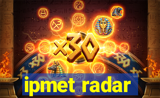 ipmet radar