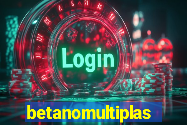 betanomultiplas
