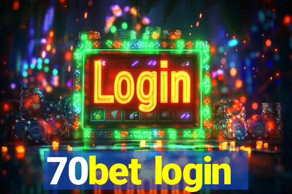 70bet login