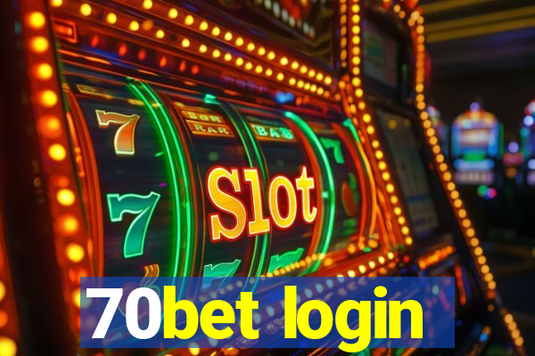 70bet login