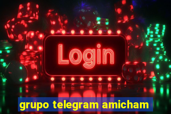 grupo telegram amicham