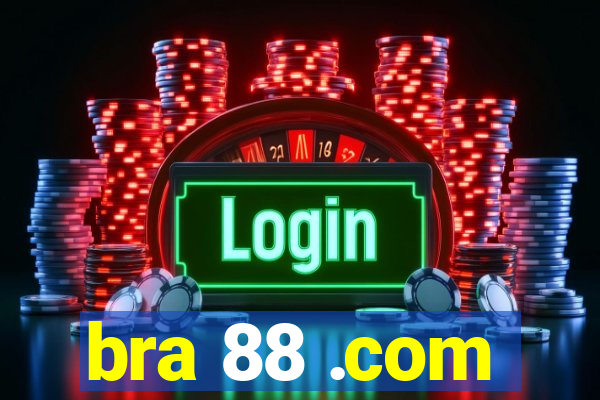 bra 88 .com