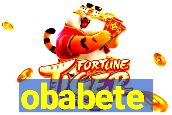 obabete
