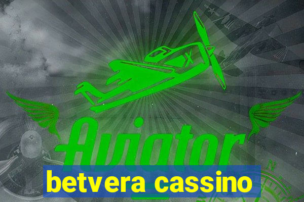 betvera cassino