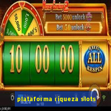 plataforma riqueza slots