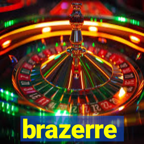 brazerre