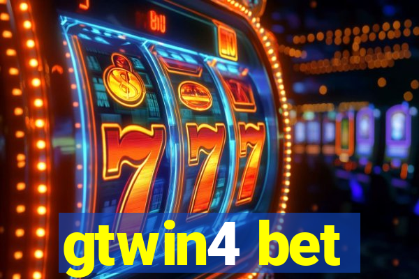 gtwin4 bet